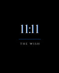 11:11 — The Wish